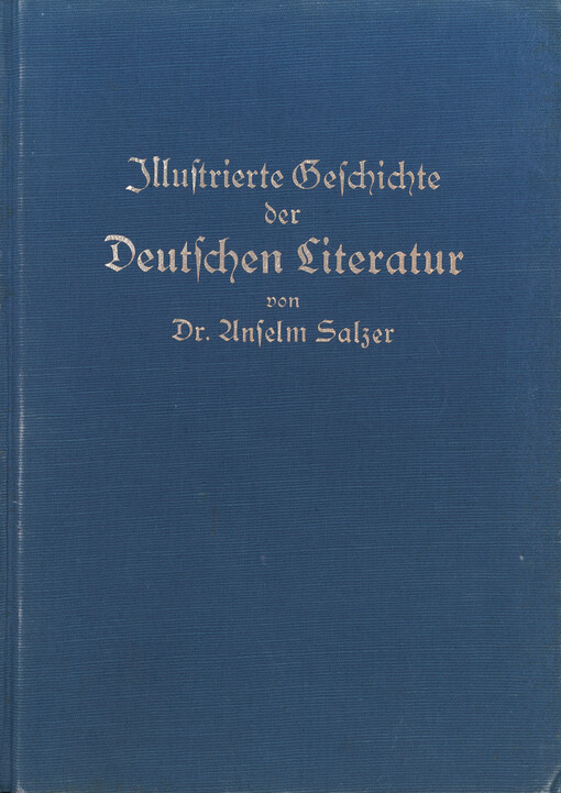 Illustrierte Geschichte der Deutschen Literatur von den ältesten Zeiten bis zur Gegenwart. Vierter Band, Vom neuen 
