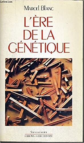 L'ere de la génétique