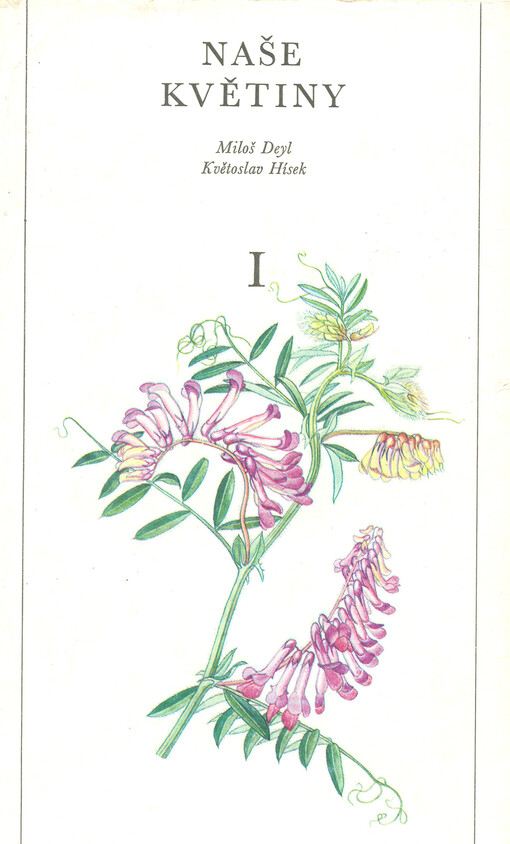 Naše květiny. I. díl