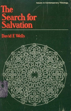 The search for salvation (Issues in contemporary theology)