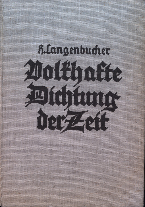 Volkhafte Dichtung der Zeit