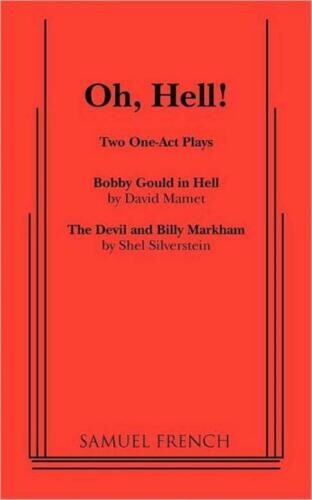Oh, Hell!: Two One Act Plays