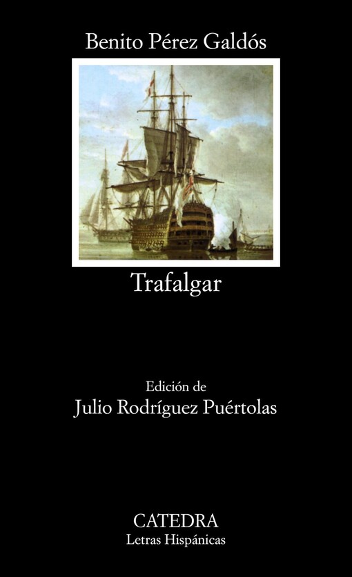 Trafalgar (Letras Hispanicas) (Letras Hispanicas, 188) (Spanish Edition)