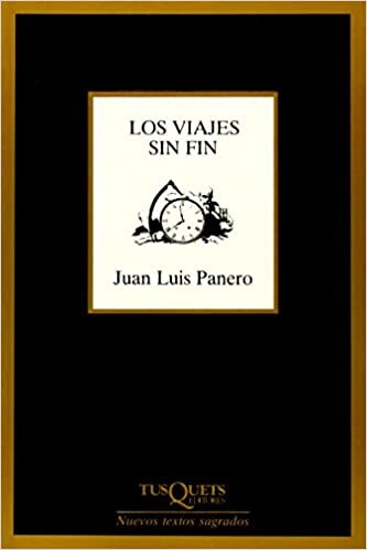 Los Viajes Sin Fin (Marginales) (Spanish Edition)