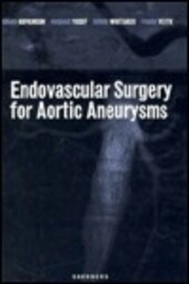 Endovascular surgery for aortic aneurysms