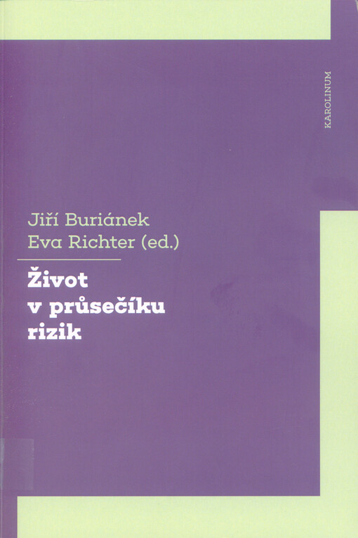 Život v průsečíku rizik