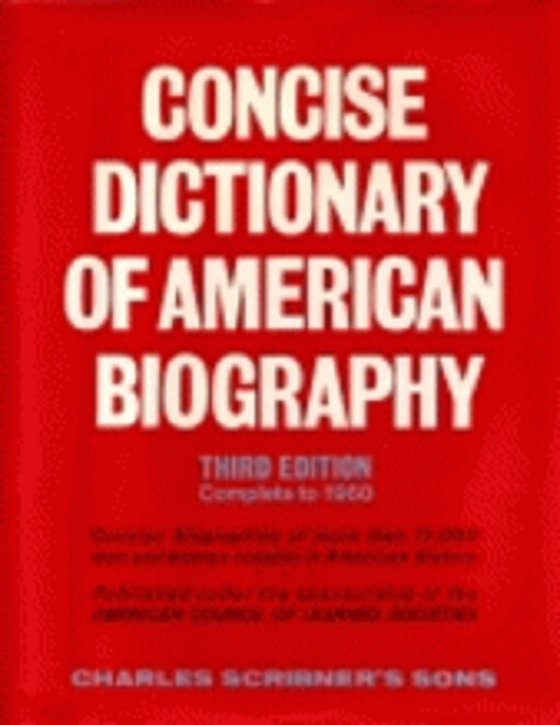 Concise Dictionary of American Biography.