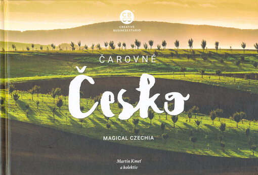 Čarovné Česko = Magical Czechia