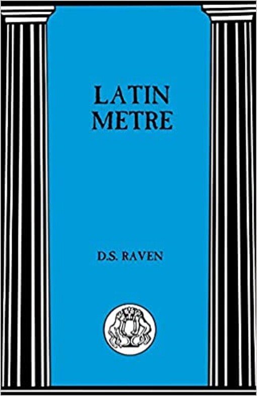 Latin Metre (Bcp Advanced Language S.)