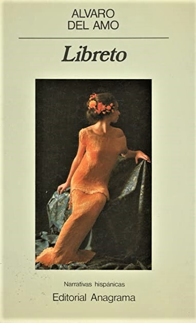 Libreto (Narrativas hispanicas) (Spanish Edition)