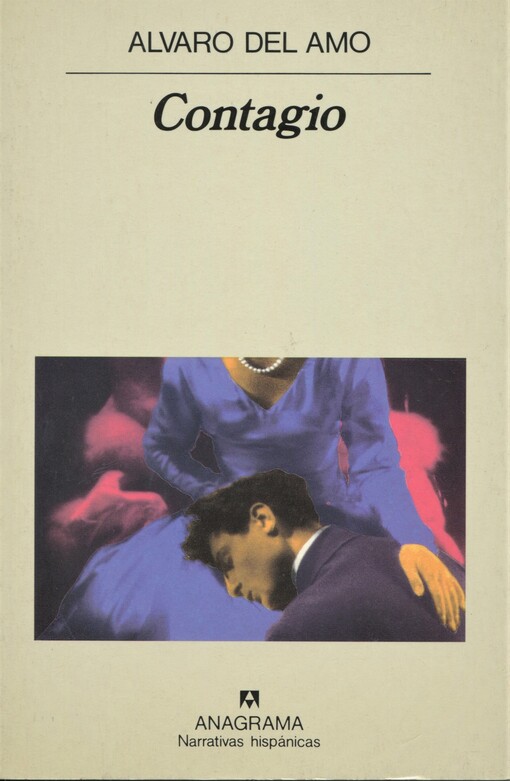 Contagio (Narrativas hispanicas) (Spanish Edition)
