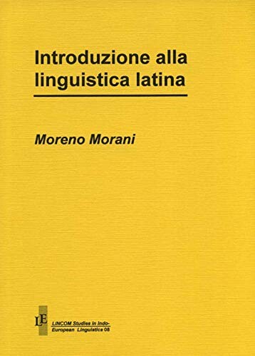 Introduzione alla linguistica latina
