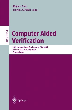 Computer Aided Verification: 16th International Conference, CAV 2004, Boston, MA, USA, July 13-17, 2004, Proceedings (Lecture Notes in Computer Science)