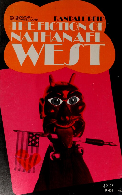 The fiction of Nathanael West : no redeemer, no promised land
