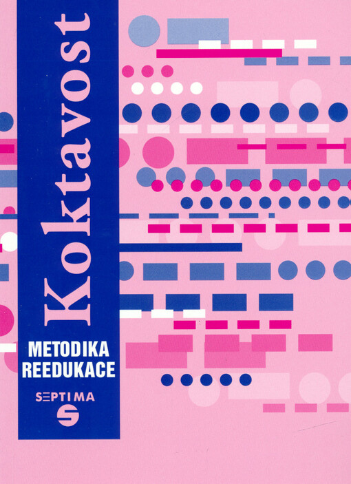 Koktavost : metodika reedukace
