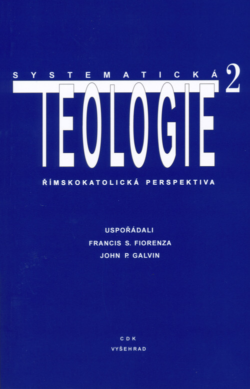 Systematická teologie 2