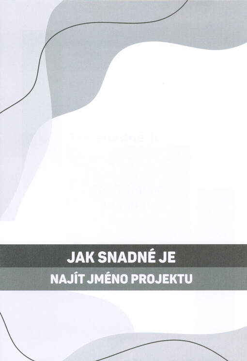 Jak snadné je najít jméno projektu