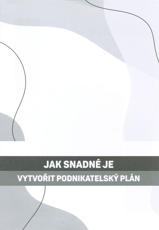 Jak snadné je vytvořit podnikatelský plán