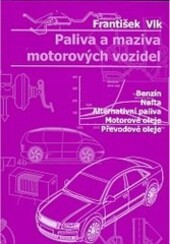 Paliva a maziva motorových vozidel