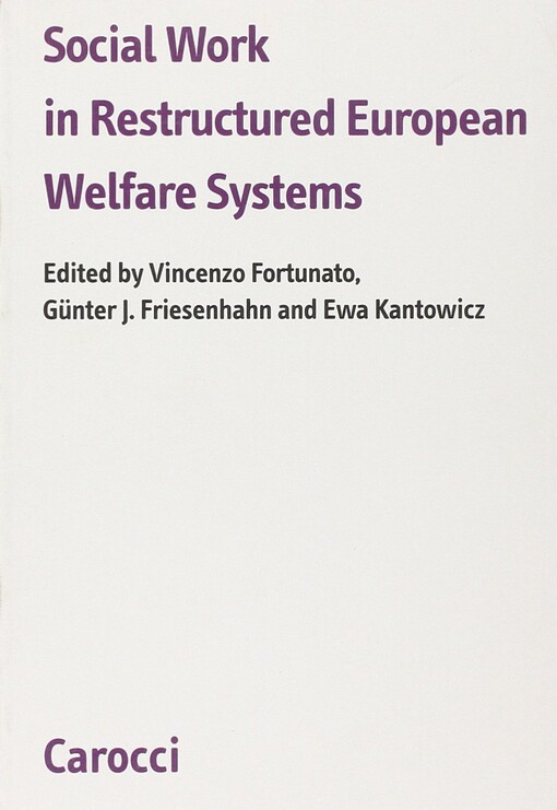Social work in restructured European Welfare Systems