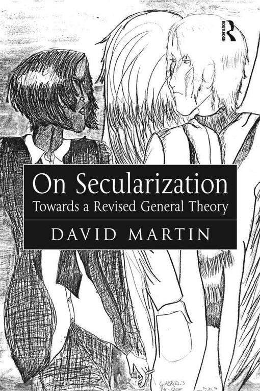 On Secularization: Towards A Revised General Theory