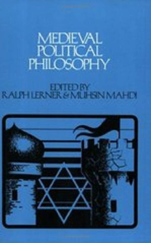 Medieval Political Philosophy: A Sourcebook (Cornell Paperbacks)