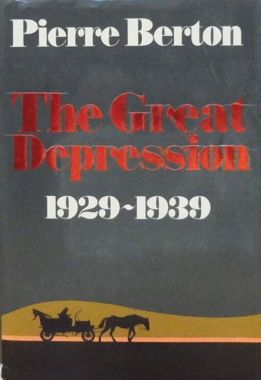 The great depression, 1929-1939