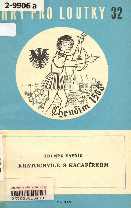 Kratochvíle s Kacafírkem