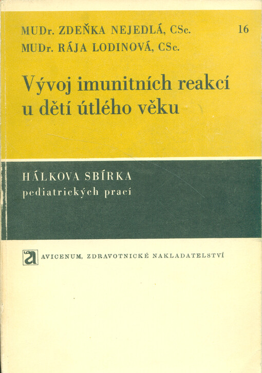 Vývoj imunitních reakcí u dětí útlého věku