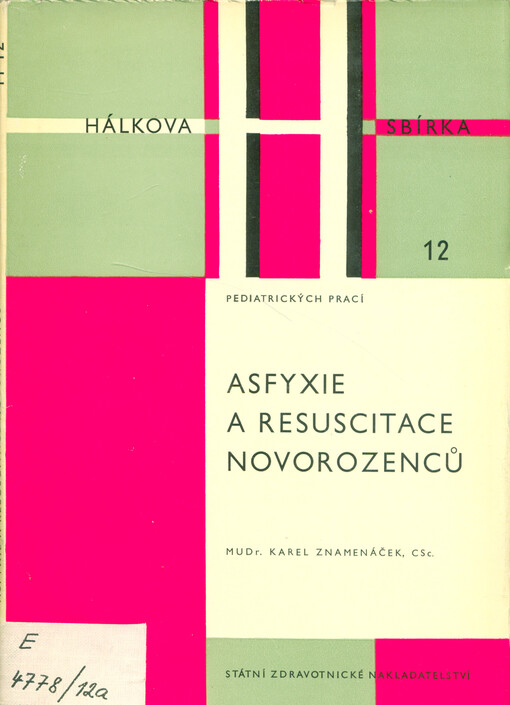 Asfyxie a resuscitace novorozenců