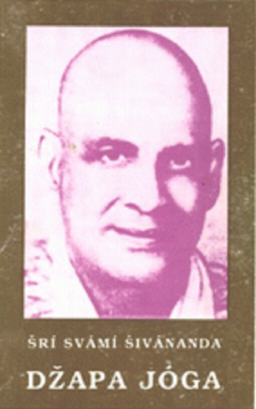 Džapa jóga: (souhrnné pojednání o mantra šástře)