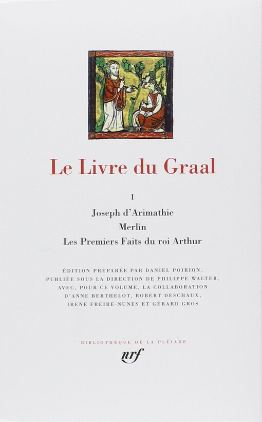 Le Livre Du Graal 1 - Leatherbound (Bibliotheque de la Pleiade) (French Edition)