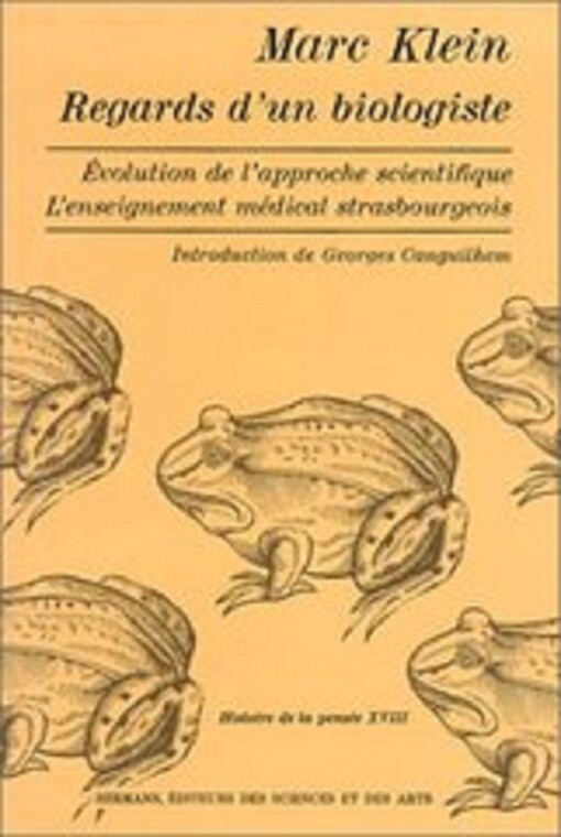 Regards d'un biologiste : évolution de l'approche scientifique : l'enseignement médical strasbourgeois