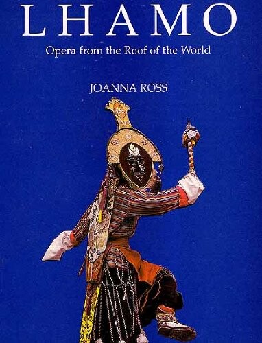 Lhamo : opera from the roof of the world