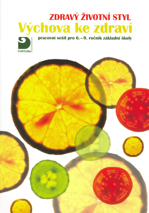 Zdravý životní styl - Výchova ke zdraví