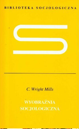 Wyobraźnia socjologiczna