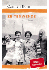 Zeitenwende : Roman  (odkaz v elektronickém katalogu)