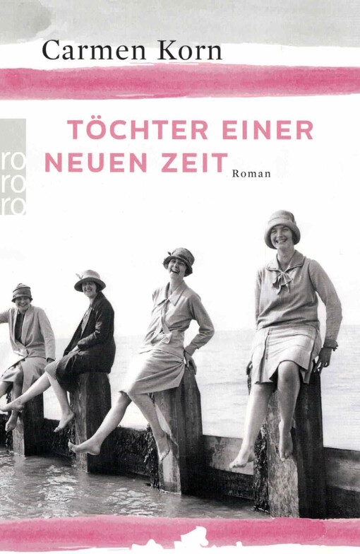 Töchter einer neuen Zeit : Roman