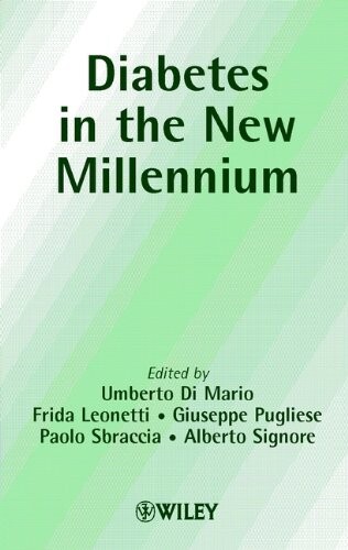 Diabetes in the New Millennium
