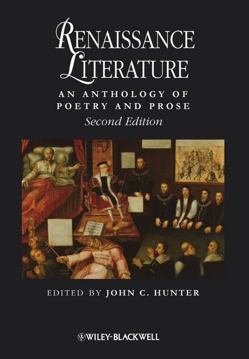 Renaissance Literature: An Anthology (Blackwell Anthologies)