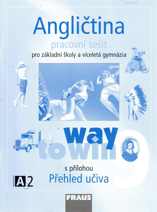 Angličtina 9 : way to win : pro základní školy a víceletá gymnázia
