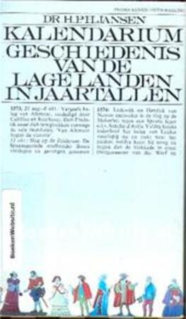 Kalendarium: Geschiedenis van de lage landen in jaartallen (Prisma-boeken) (Dutch Edition)