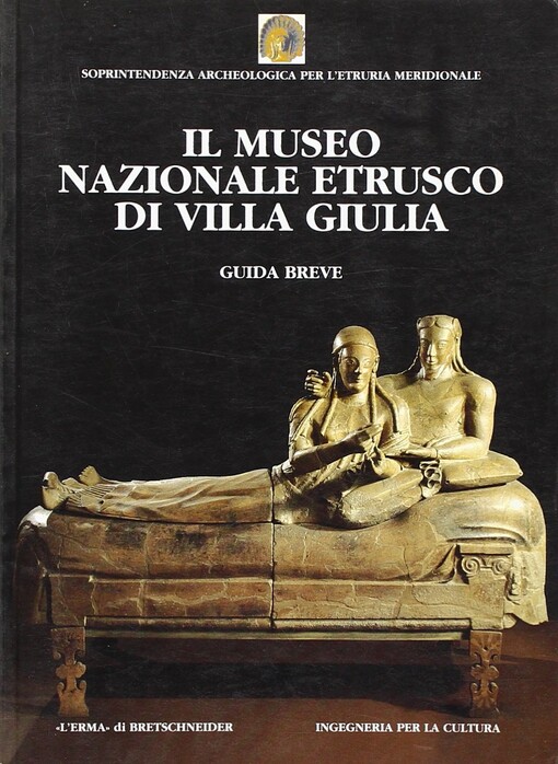 Il Museo Nazionale Etrusco di Villa Giulia : guida breve