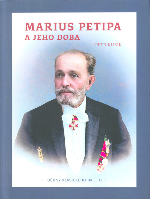 Marius Petipa a jeho doba