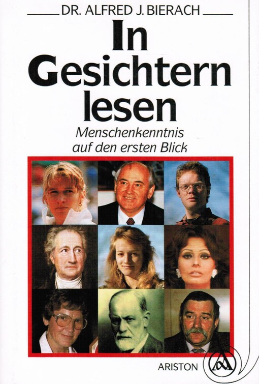 In Gesichtern lesen: Menschenkenntnis auf den ersten Blick (German Edition)