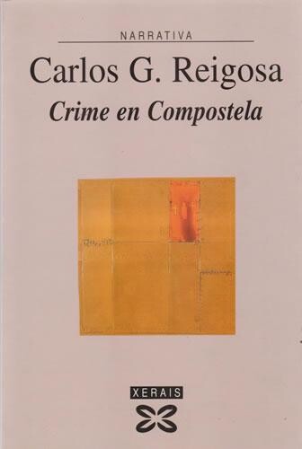 Crime En Compostela (Edicion Literaria) (Portuguese Edition)