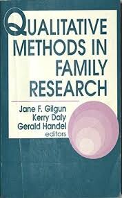 Qualitative Methods in Family Research
