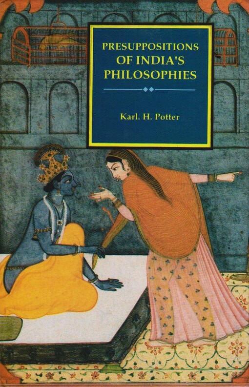Presuppositions of India's philosophies