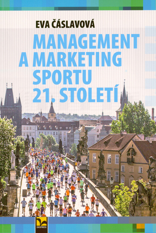Management a marketing sportu 21. století