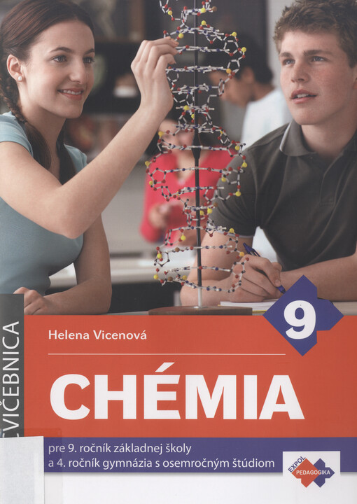 Chémia pre 9. ročník základnej školy a 4. ročník gymnázia s osemročným štúdiom. Cvičebnica